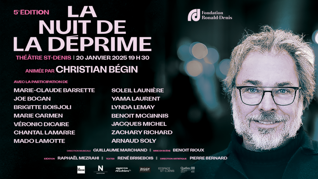 La nuit de la déprime 5e éditions la soireée la plus excitante de l'année animéee par Christian Bégin